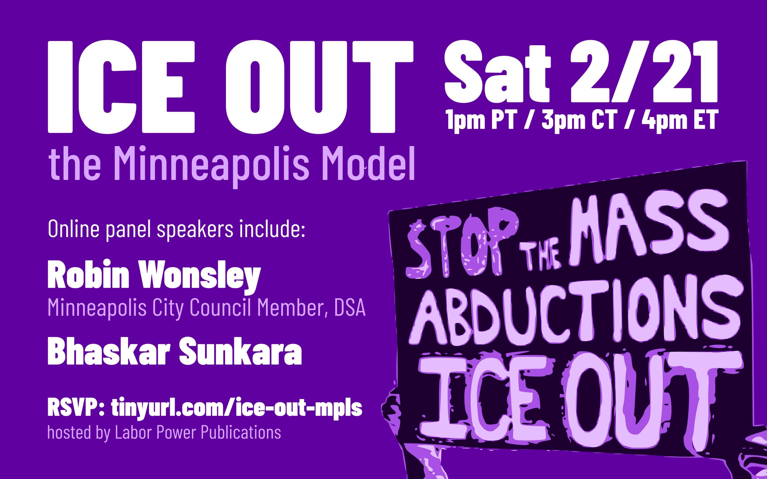 Online Panel Discussion: ICE OUT! The Minneapolis Model – with Robin Wonsley and Bhaskar Sunkara